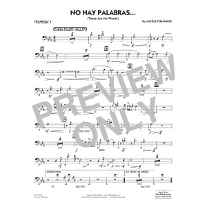 No Hay Palabras... (There Are No Words) - Trombone 3