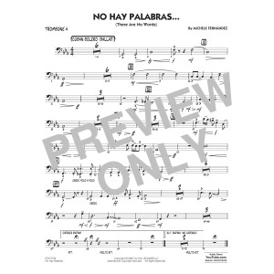 No Hay Palabras... (There Are No Words) - Trombone 4