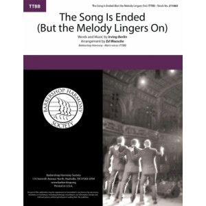 The Song Is Ended (But the Melody Lingers On) (arr. Ed Waesche)