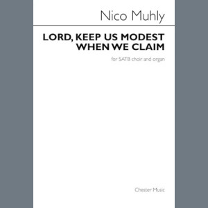 Lord, Keep Us Modest When We Claim