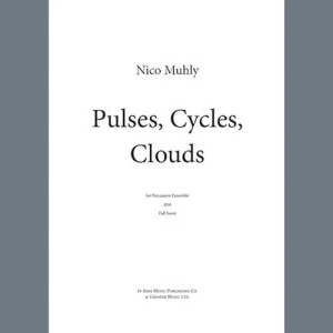 Pulses, Cycles, Clouds (Score)