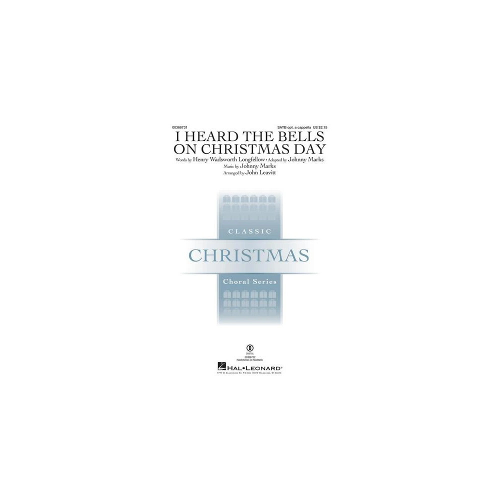 I Heard the Bells on Christmas Day (arr. John Leavitt) - Full Score