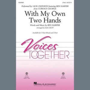 With My Own Two Hands (from Curious George) (arr. Mac Huff) - Bass