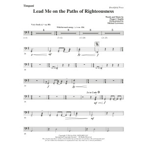 Lead Me on the Paths of Righteousness - Timpani