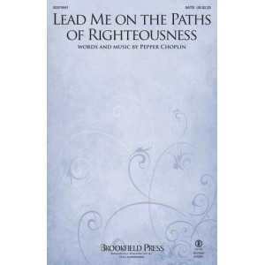 Lead Me on the Paths of Righteousness - Bass Clarinet (sub. Bassoon)