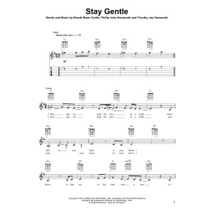 Stay Gentle