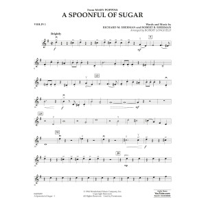 A Spoonful of Sugar (arr. Robert Longfield) - Violin 1