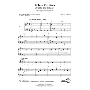 Echen Confites (Strike the Piñata) (arr. Emily Crocker)