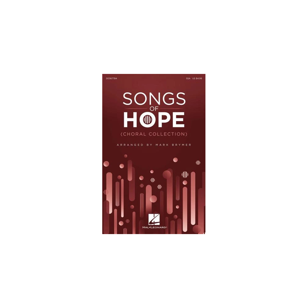 Songs Of Hope (Choral Collection)