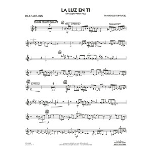 La Luz En Ti (The Light Within You) (Flugelhorn Feature) - Solo Flugelhorn