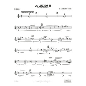 La Luz En Ti (The Light Within You) (Flugelhorn Feature) - Alto Sax 1