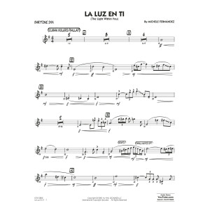 La Luz En Ti (The Light Within You) (Flugelhorn Feature) - Baritone Sax