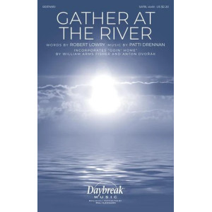 Gather At The River
