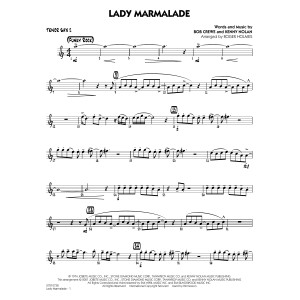 Lady Marmalade (from Moulin Rouge) (arr. Roger Holmes) - Tenor Sax 2