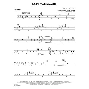 Lady Marmalade (from Moulin Rouge) (arr. Roger Holmes) - Trombone 1