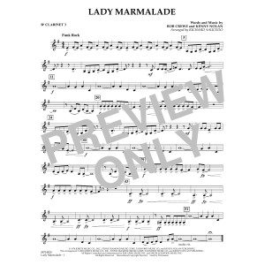 Lady Marmalade (from Moulin Rouge) (arr. Richard Saucedo) - Bb Clarinet 3