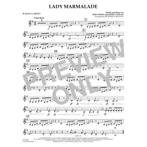 Lady Marmalade (from Moulin Rouge) (arr. Richard Saucedo) - Bb Bass Clarinet