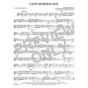 Lady Marmalade (from Moulin Rouge) (arr. Richard Saucedo) - Eb Alto Saxophone 2