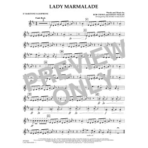 Lady Marmalade (from Moulin Rouge) (arr. Richard Saucedo) - Eb Baritone Saxophone