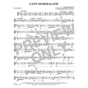 Lady Marmalade (from Moulin Rouge) (arr. Richard Saucedo) - Bb Trumpet 2