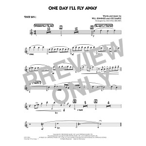 One Day I'll Fly Away (from Moulin Rouge) (arr. Michael Brown) - Tenor Sax 1