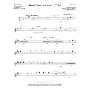 What Wondrous Love Is This? (arr. Heather Sorenson) - Soprano Sax (sub. Oboe)