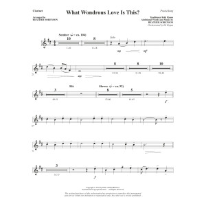 What Wondrous Love Is This? (arr. Heather Sorenson) - Bb Clarinet