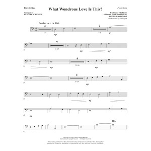 What Wondrous Love Is This? (arr. Heather Sorenson) - Bass