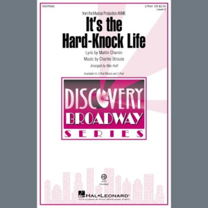 It's The Hard-Knock Life (from Annie) (arr. Mac Huff)