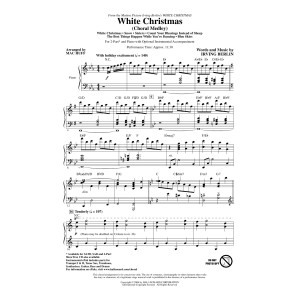 White Christmas (Choral Medley) (arr. Mac Huff)
