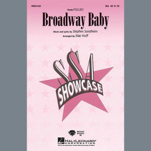Broadway Baby (from Follies) (arr. Mac Huff)
