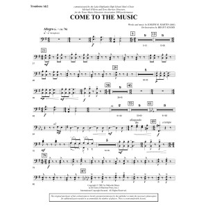 Come to the Music - Trombone 1 & 2