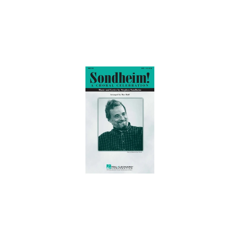 Sondheim! A Choral Celebration (Medley) (arr. Mac Huff) - Bb Trumpet 1