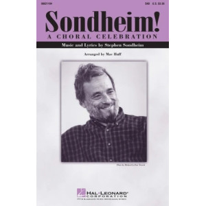 Sondheim! A Choral Celebration (Medley) (arr. Mac Huff)