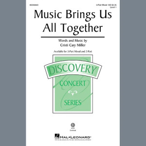 Music Brings Us All Together