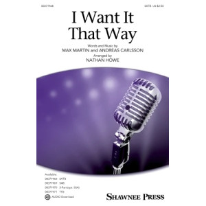 I Want It That Way (arr. Nathan Howe)