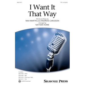 I Want It That Way (arr. Nathan Howe)