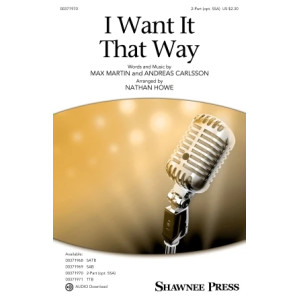 I Want It That Way (arr. Nathan Howe)