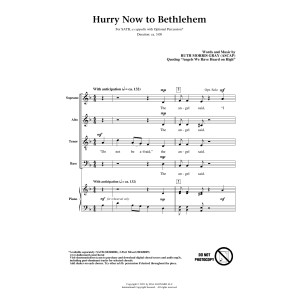 Hurry Now To Bethlehem (quoting "Angels We Have Heard On High")