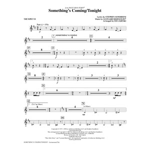 Something's Coming/Tonight (from West Side Story) (arr. Ed Lojeski) - Trumpet 2