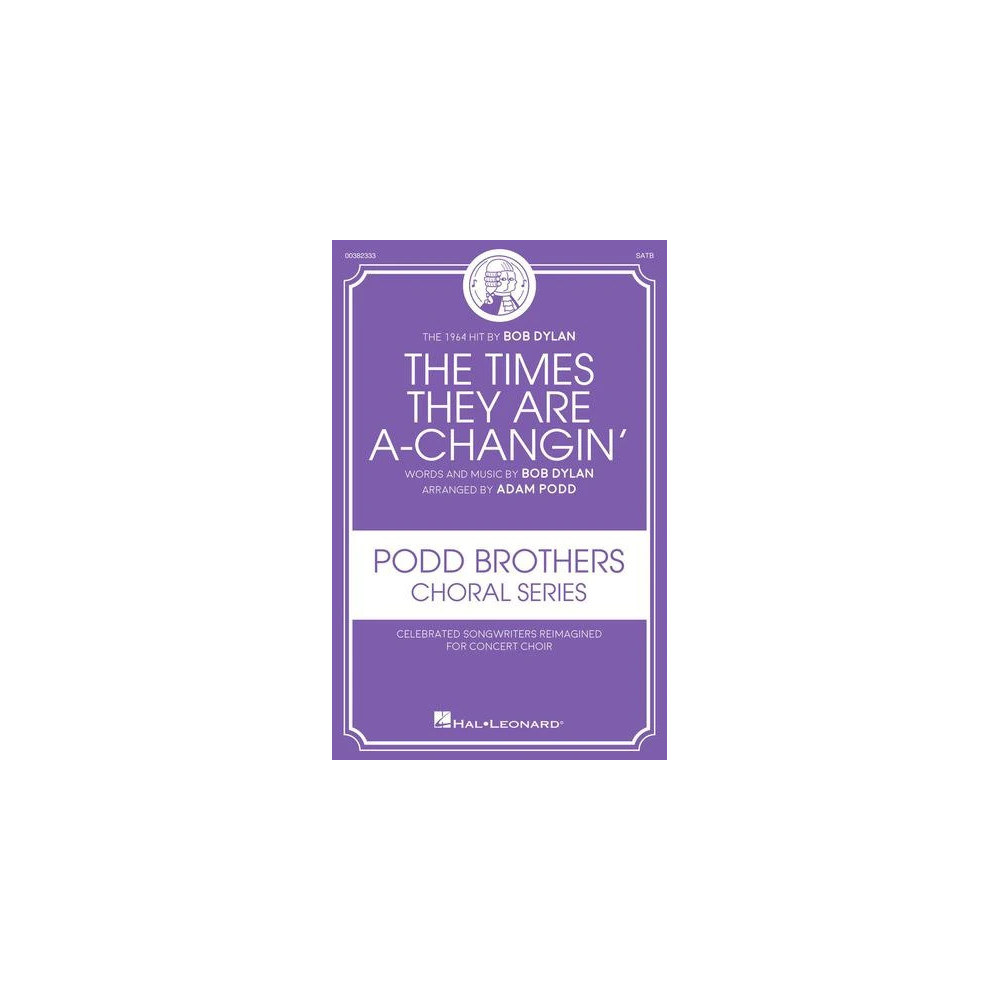 The Times They Are A-Changin' (arr. Adam Podd)