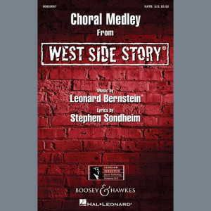 Choral Medley from West Side Story (arr. Len Thomas)
