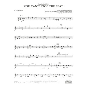 You Can't Stop the Beat (from Hairspray) (arr. Michael Brown) - Bb Clarinet 1