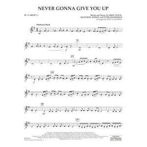 Never Gonna Give You Up (arr. Matt Conaway) - Bb Clarinet 2