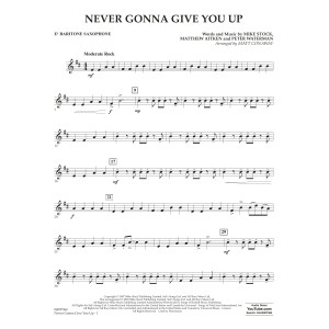 Never Gonna Give You Up (arr. Matt Conaway) - Eb Baritone Saxophone
