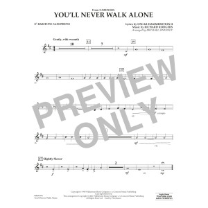 You'll Never Walk Alone (from Carousel) (arr. Michael Sweeney) - Eb Baritone Saxophone