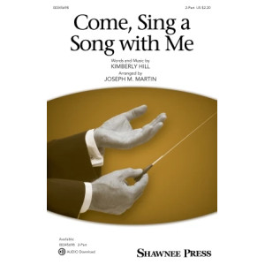 Come, Sing A Song With Me (arr. Joseph M. Martin)