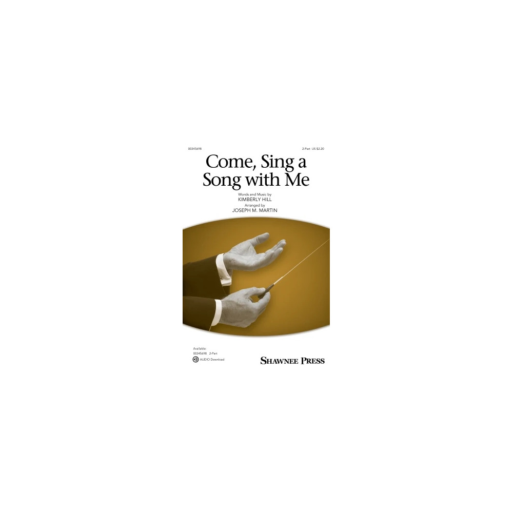 Come, Sing A Song With Me (arr. Joseph M. Martin)