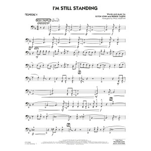 I'm Still Standing (arr. Paul Murtha) - Trombone 4