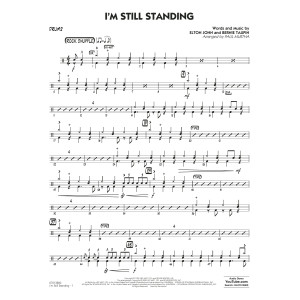 I'm Still Standing (arr. Paul Murtha) - Drums